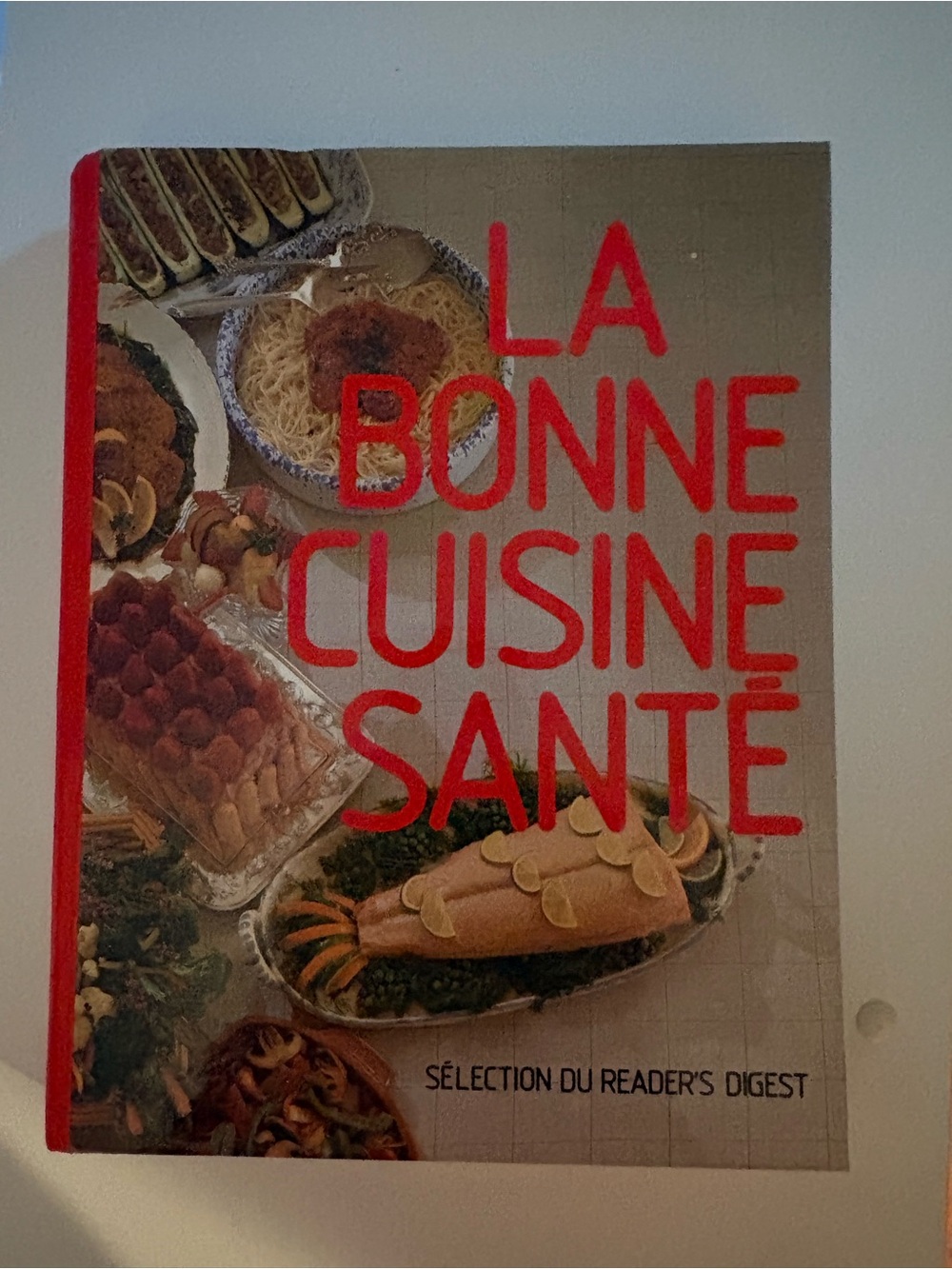La Bonne Cuisine Santé